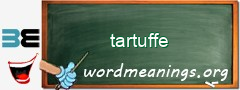 WordMeaning blackboard for tartuffe